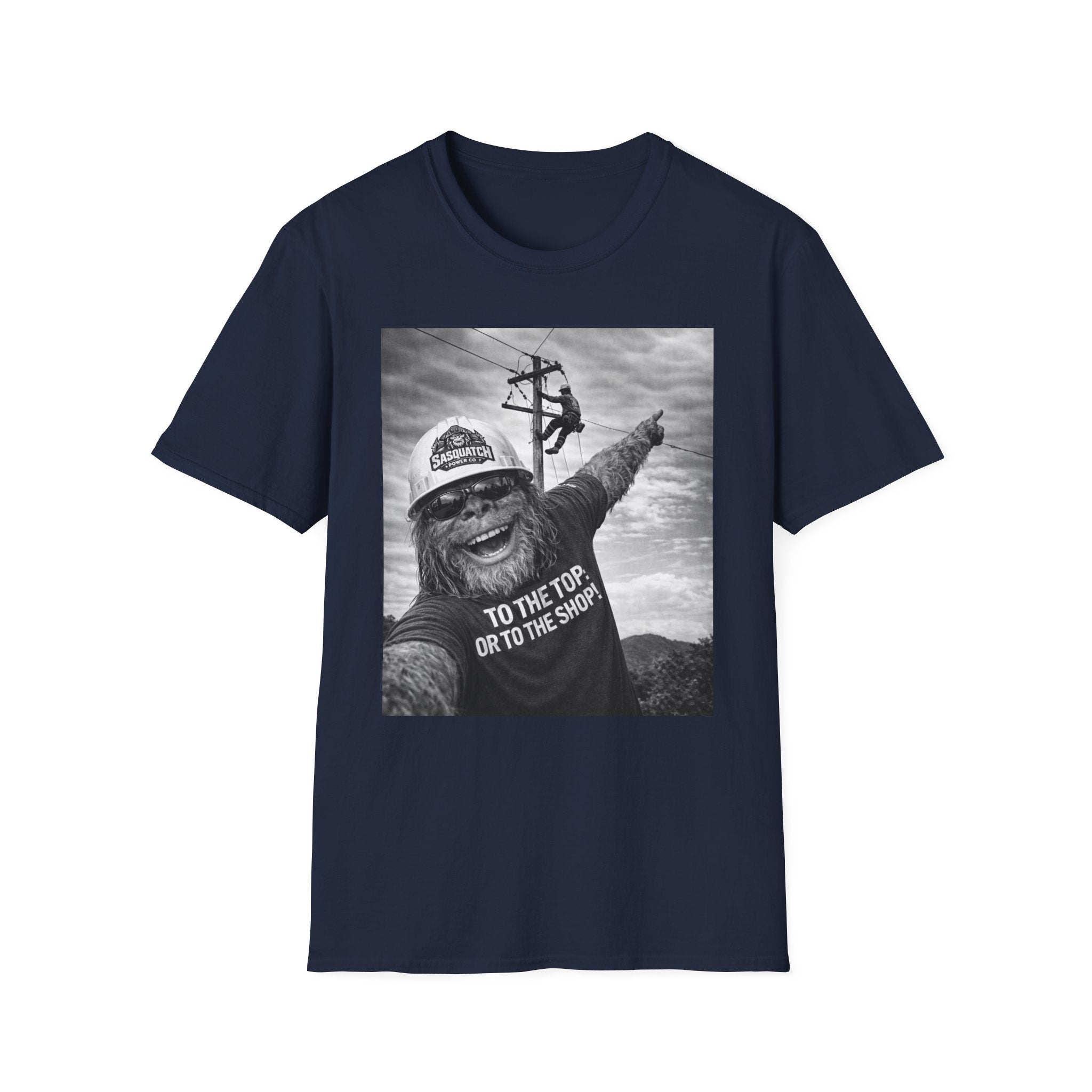 Funny Lineman Sasquatch Selfie Shirt - To The Top Or To The Shop