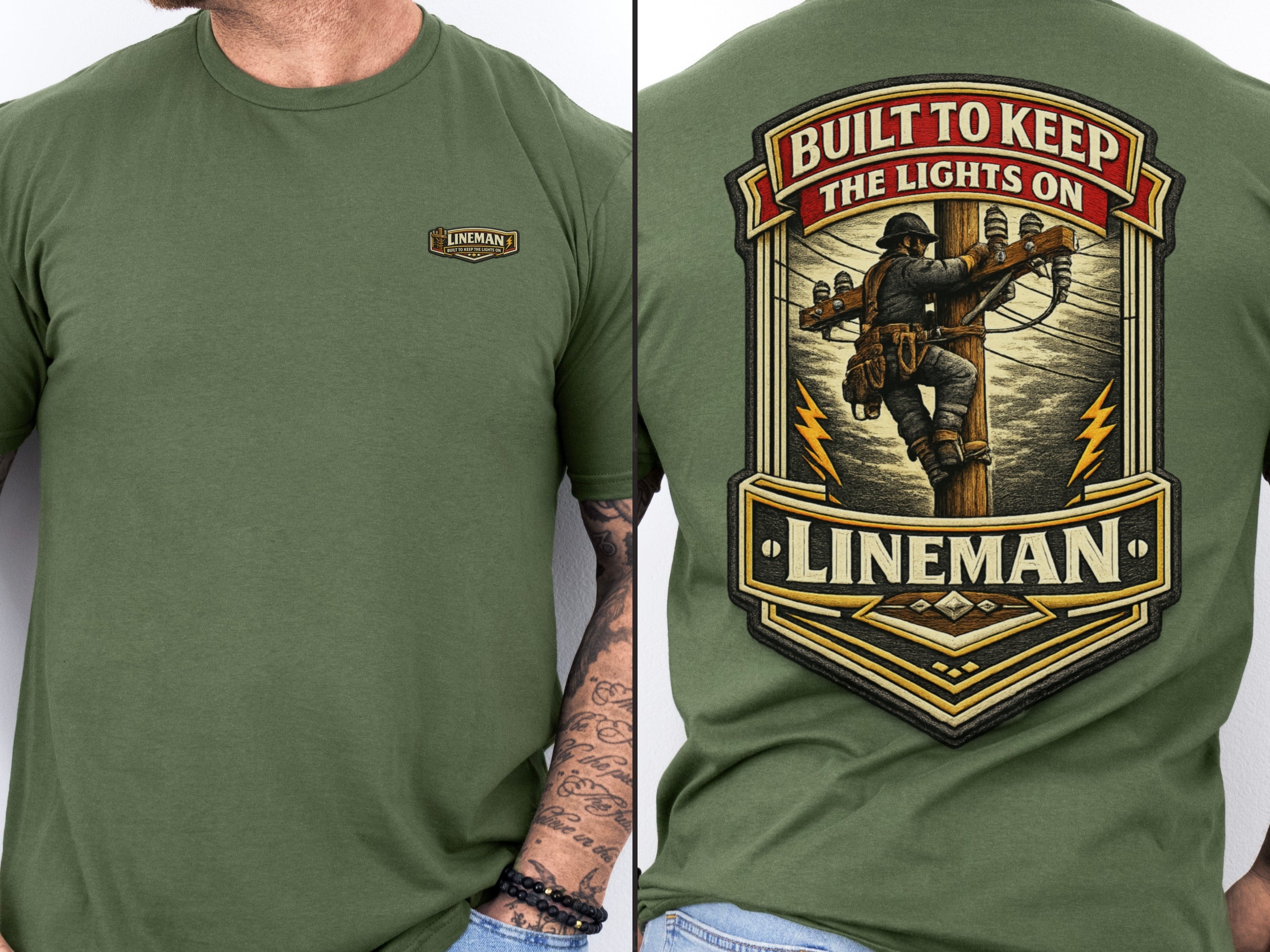 Lineman Shirt Built to Keep the Lights On Back Print Tee in Military Green shirt color