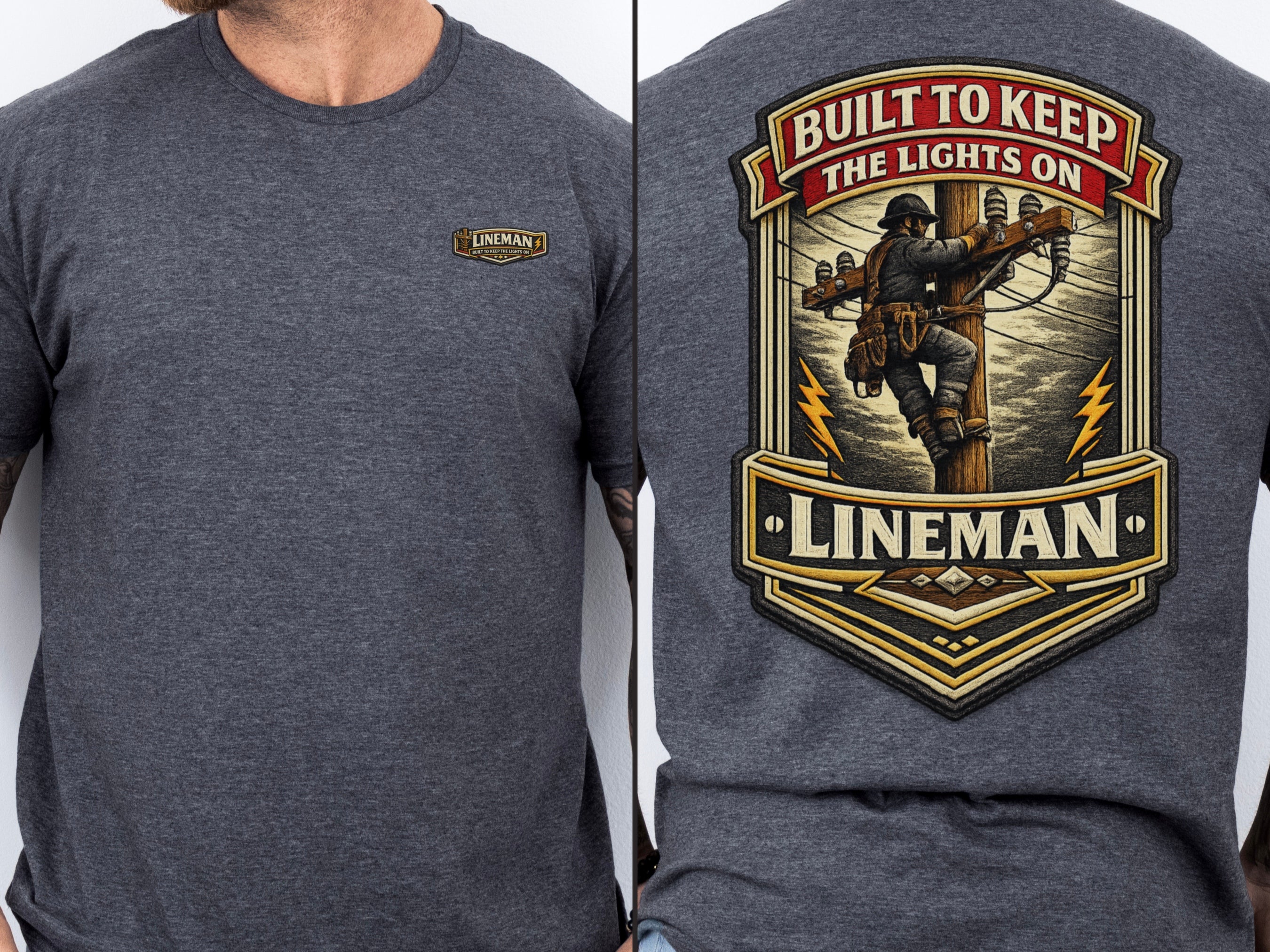 Lineman Shirt Built to Keep the Lights On Back Print Tee back print on Heather Gray shirt