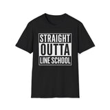 Straight Outta Line School Shirt Lineman Gift