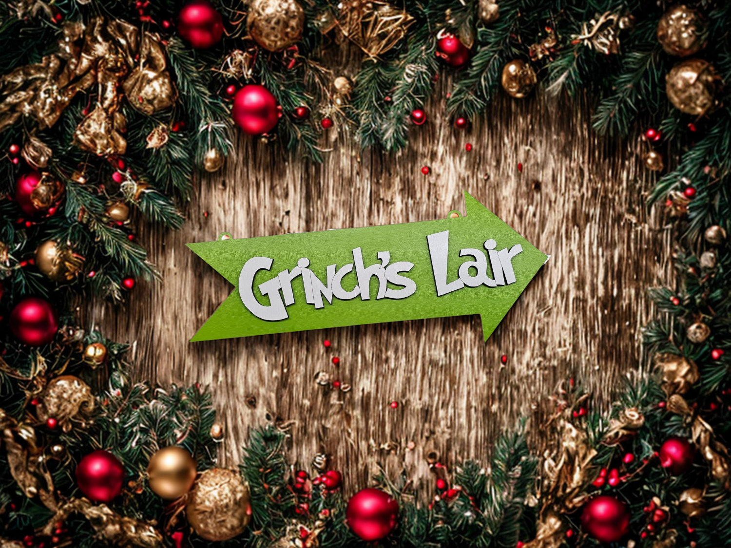 Decorative Christmas scene with 'Grinch's Lair' sign on a wooden background