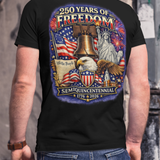 250 Years of Freedom Shirt 1776-2026 Tee