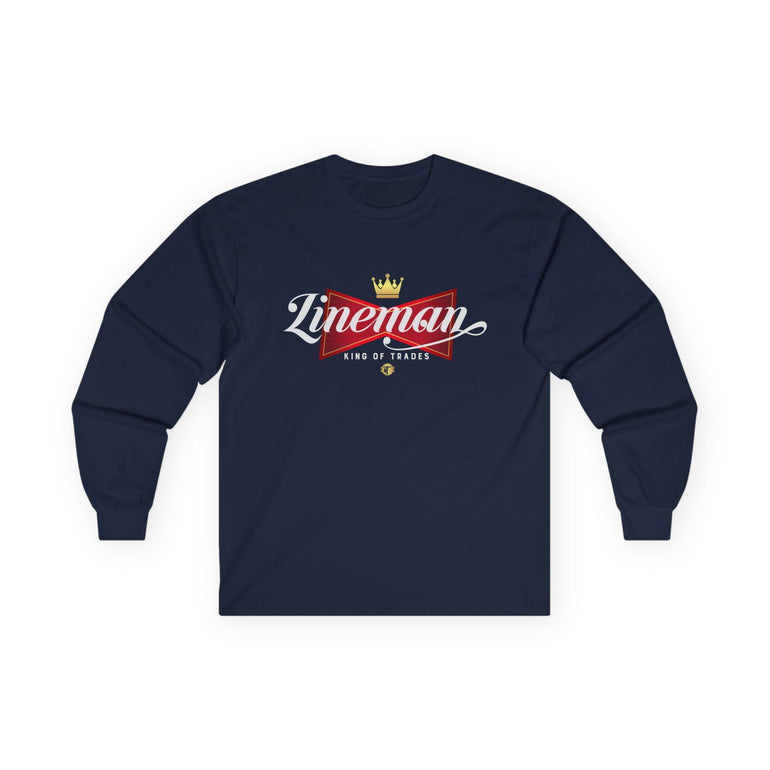 Lineman Gift Long Sleeve Tee: King of Trades Shirt