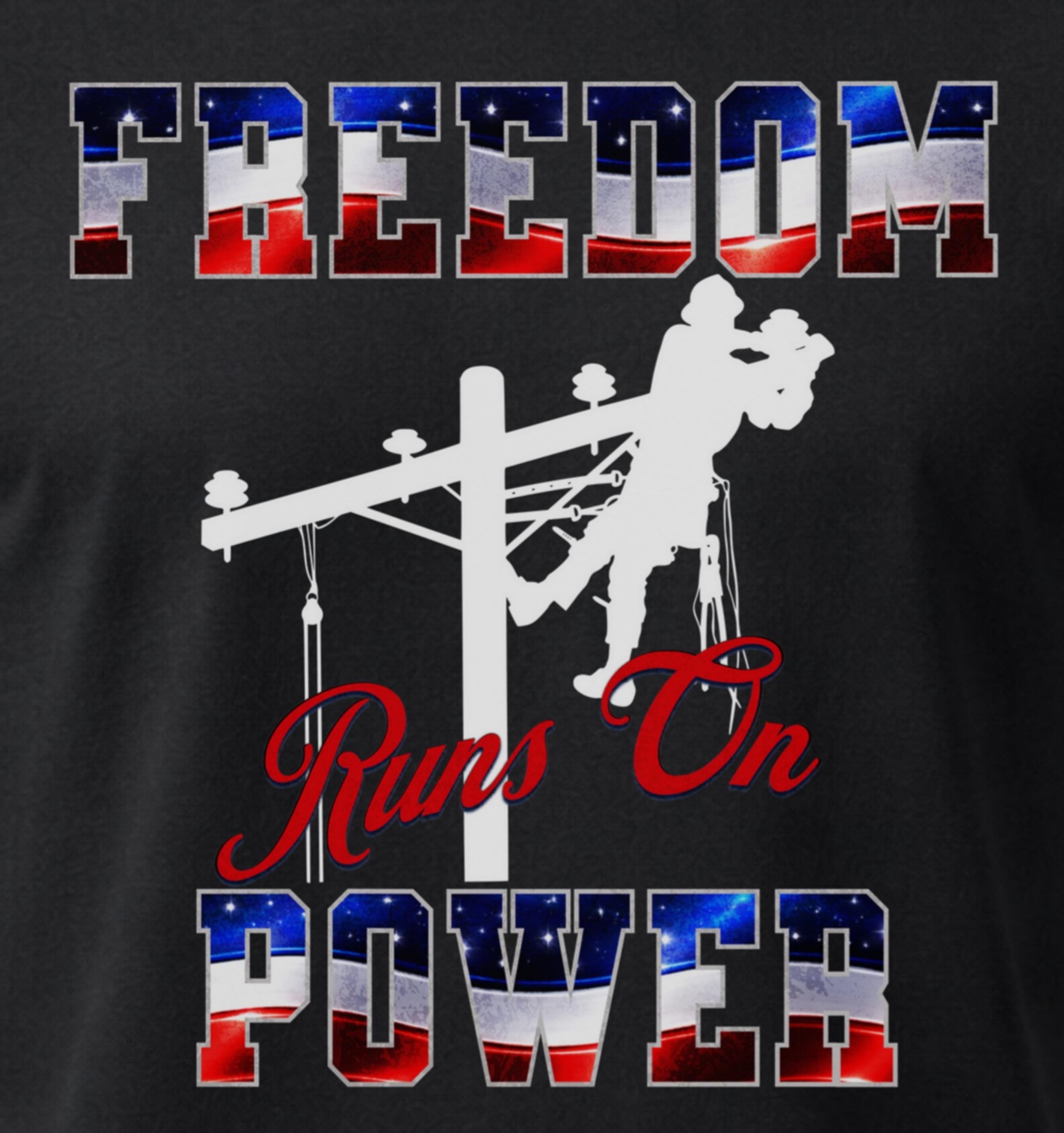 Patriotic Lineman Shirt, Freedom Runs On Power, Journeyman Electrical Worker Tee