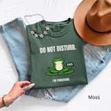 Frog Shirt – Meditating Frog “Do Not Disturb I’m Pondering” Comfort Colors 1717